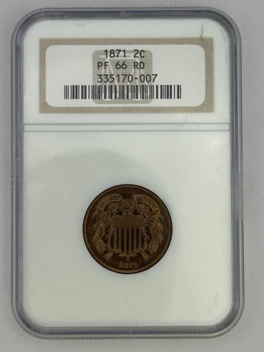 1871 2C RED PF 66 Tied 2nd Finest